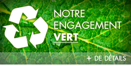 Notre engagement vert - + de détails